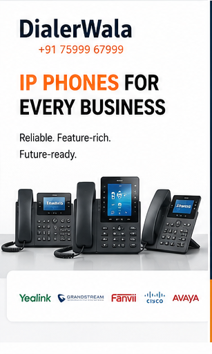 IP Phone Dealer in Nehru Place Delhi | DialerWala Call: 75999-67999