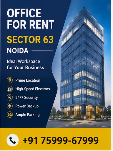 Office space for rent in Noida Sector 62, 63, 64, 65, 66, 67, 68, 69, Call 75999-67999