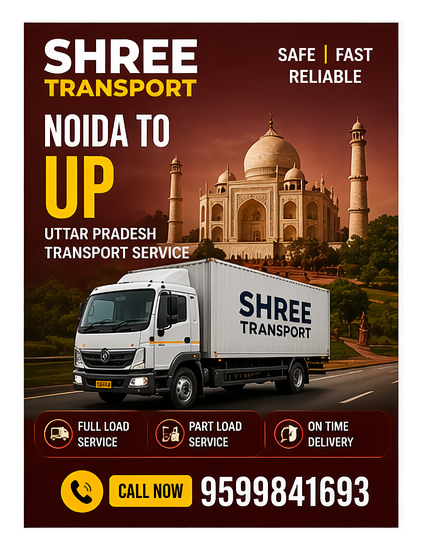 Noida to All India Transport Service | Shree Transport. Contact Now: 9650819561,9599841693