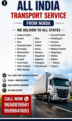 Reliable transport service from Noida to all over India. Safe & on-time delivery. Call now: 9650819561, 9599841693
