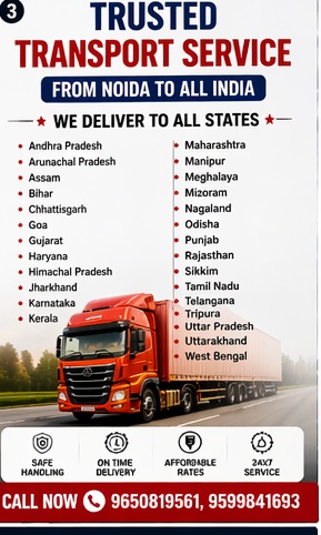 Reliable transport service from Noida to all over India. Safe & on-time delivery. Call now: 9650819561, 9599841693